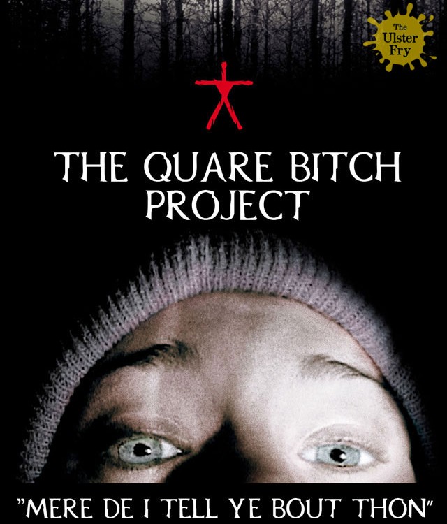 The Quare Bitch Project