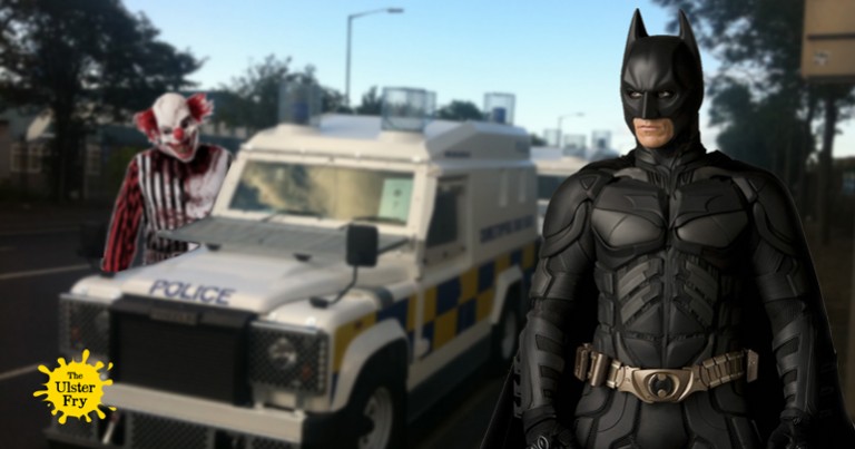 PSNI hire Batman to “sort this clown sh*te out”