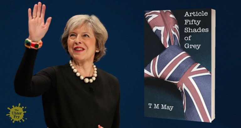 Theresa May publishes new book – “Article 50 Shades of Grey”