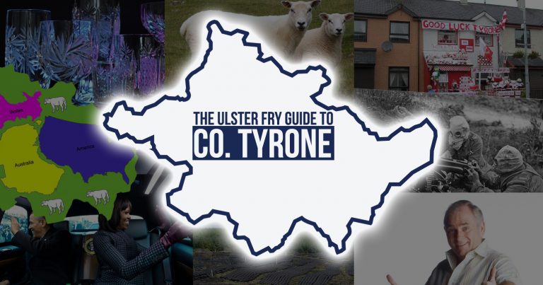 The Ulster Fry Guide to….. County Tyrone